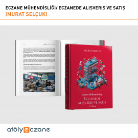 Eczanede Alışveriş ve Satış Eczane Mühendisliği 2. Kitap / Murat Selçuk